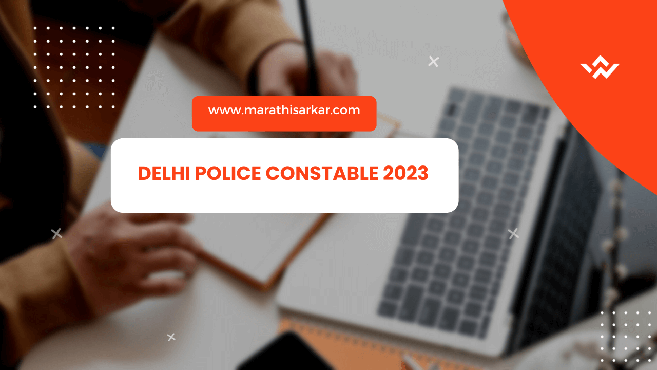 Delhi Police Constable 2023